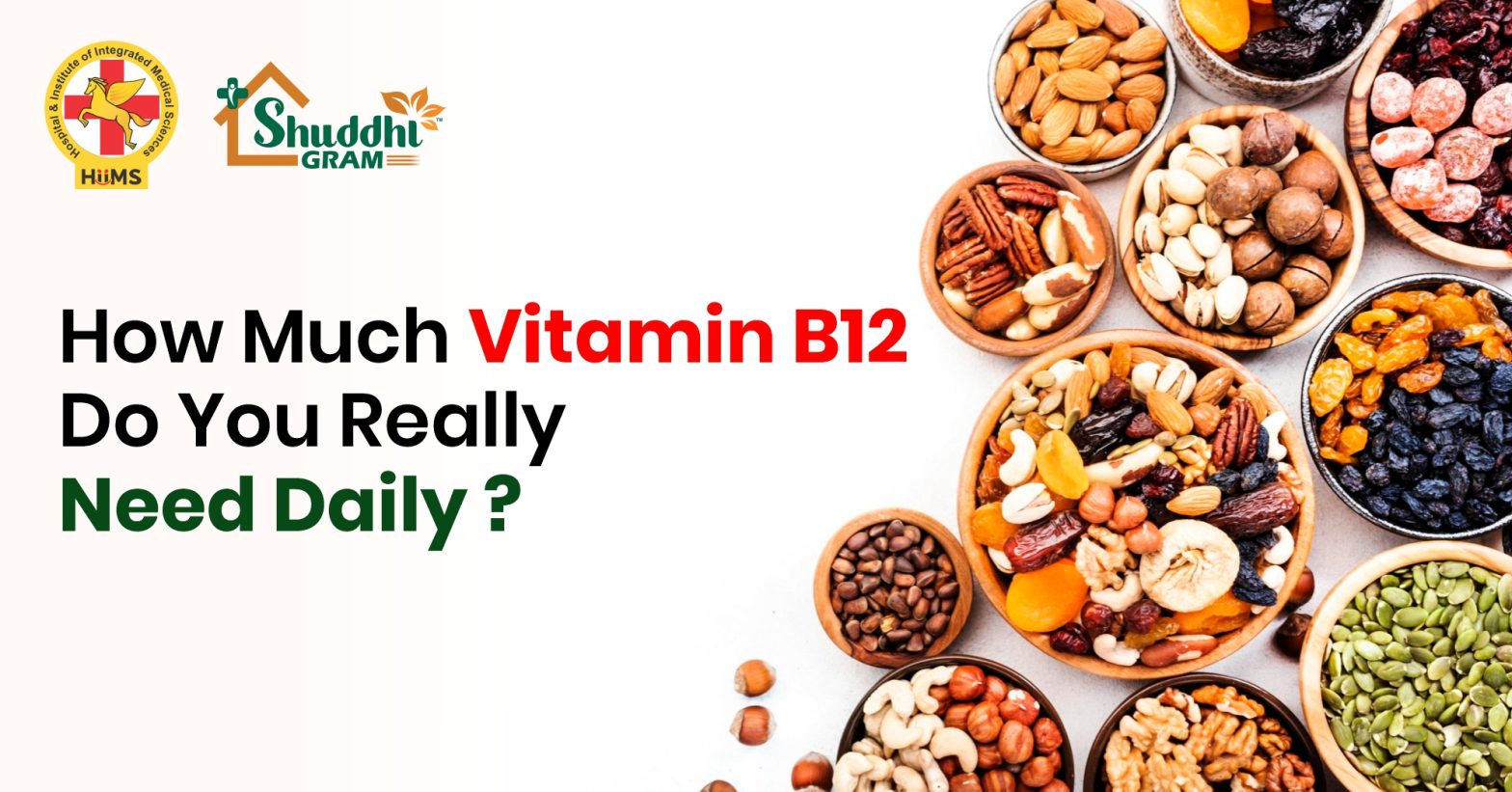 How Much Vitamin B12 Do You Really Need Daily?